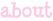 About